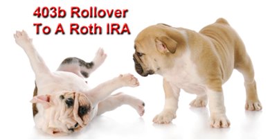 403b Rollover To A Roth IRA
