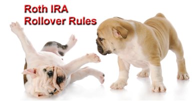 Roth IRA Rollover Rules